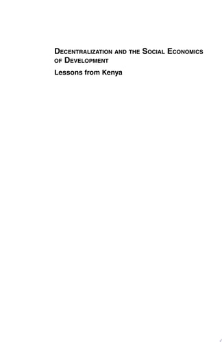 Decentralization and the Social Economics of Development: Lessons from Kenya (Cabi Publishing)