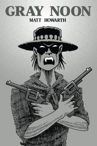 Gray Noon: Book Two of the Gray Trilogy