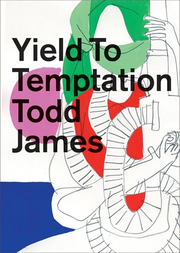 Todd James: Yield to Temptation