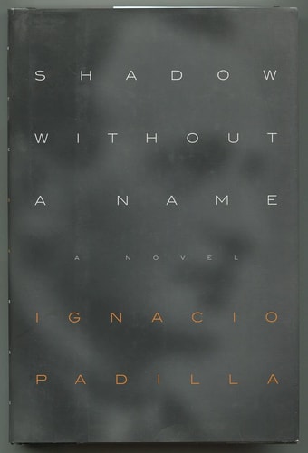 Shadow Without a Name: A Novel