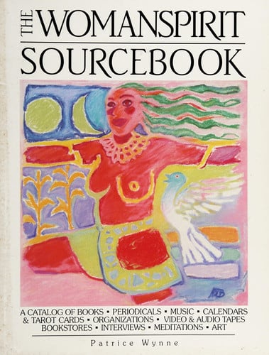 The Womanspirit Sourcebook