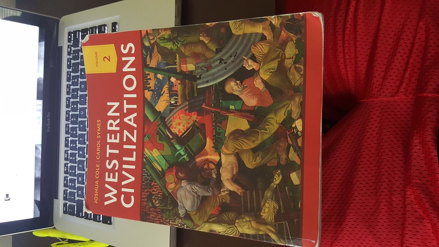 Western Civilizations: Their History & Their Culture (Eighteenth Edition) (Vol. 2)