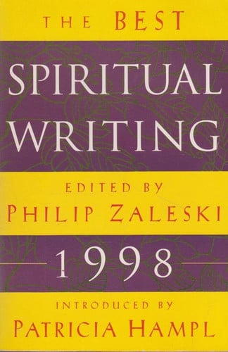 The Best Spiritual Writing 1998