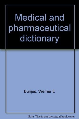 Medical and pharmaceutical dictionary