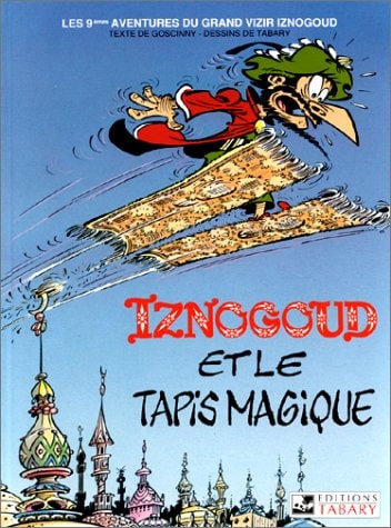 Iznogoud, tome 9 : Le tapis magique