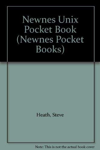 Newnes Unix Pocket Book (Newnes Pocket Books)