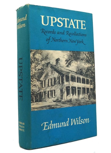 Upstate: Records and Recollections of Northern New York