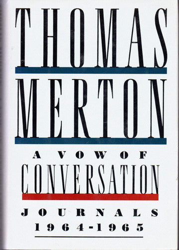 A Vow of Conversation: Journals, 1964-1965