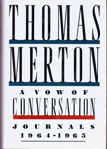 A Vow of Conversation: Journals, 1964-1965
