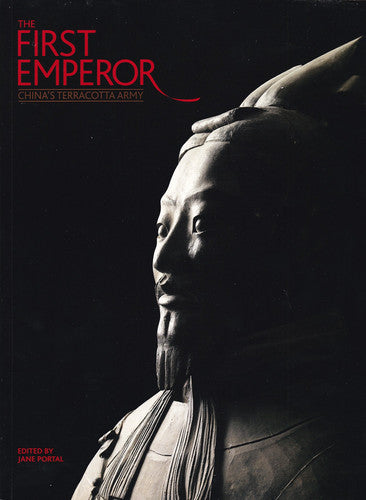 The First Emperor China's Terracotta Army (Paperback) /anglais