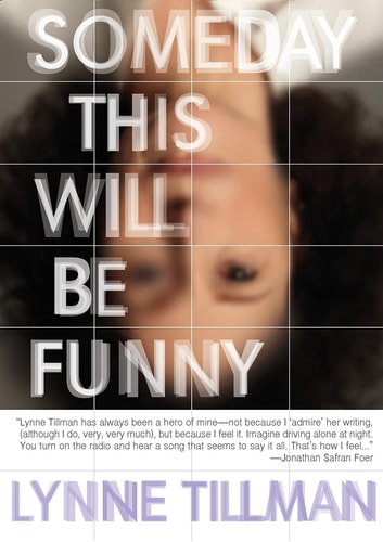 Someday This Will Be Funny