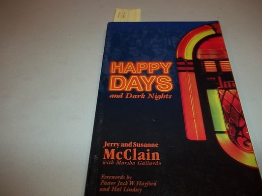 Happy Days: And Dark Nights