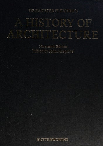 A History of Architecture Nineteenth Edition