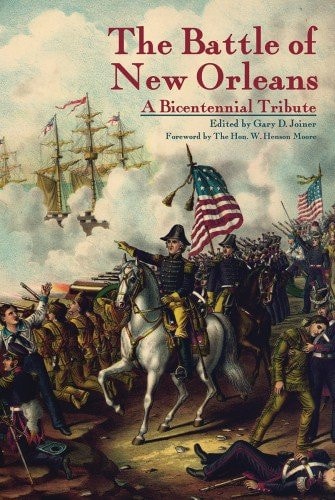 Battle of New Orleans, The: A Bicentennial Tribute