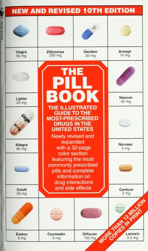 The Pill Book  10th Edition: New and Revised (Pill Book (Quality Paper))