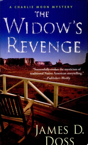 The Widow's Revenge: A Charlie Moon Mystery (Charlie Moon Mysteries)