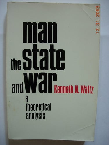 Man, the State, and War