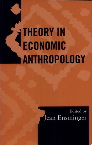 Theory in Economic Anthropology