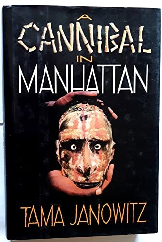 A Cannibal in Manhattan