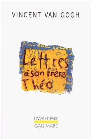 Lettres à son frère Théo (French Edition)