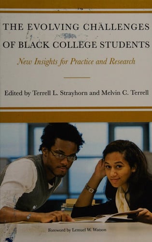 The Evolving Challenges of Black College Students