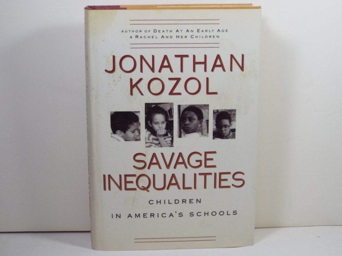 Savage Inequalities: Children in America's Schools