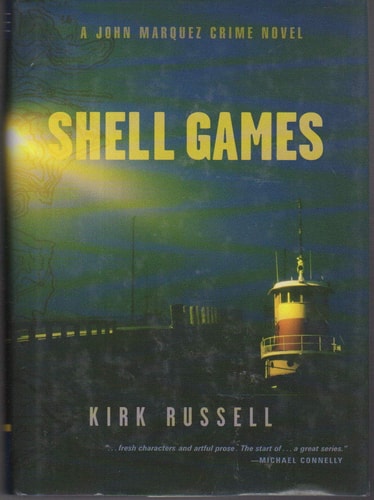 Shell Games:  A John Marquez Crime Novel