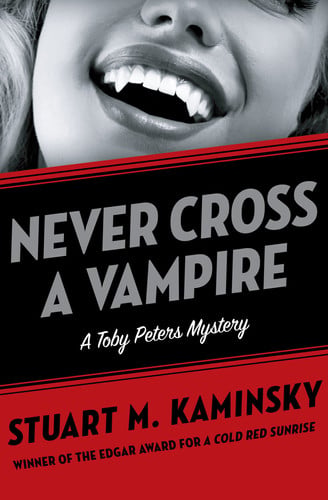 Never Cross A Vampire