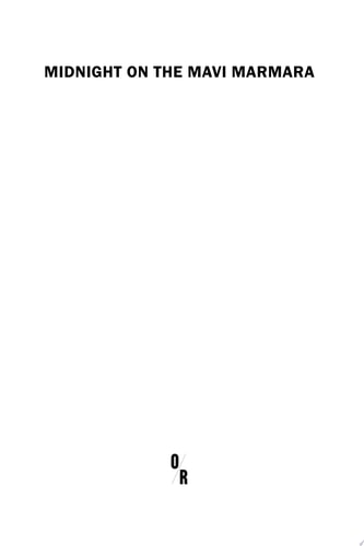 Midnight on the Mavi Marmara
