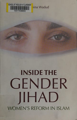 Inside The Gender Jihad: Women's Reform in Islam (Islam in the Twenty-First Century)