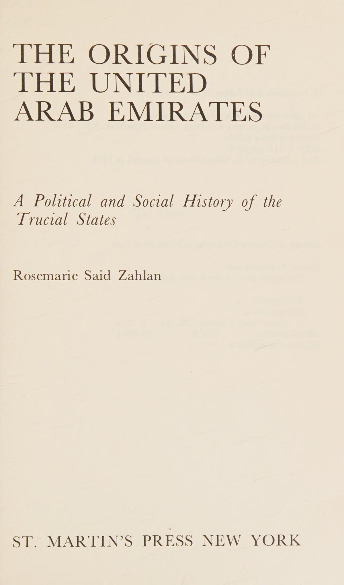 The Origins of the United Arab Emirates: A Political and Social History of the Trucial States
