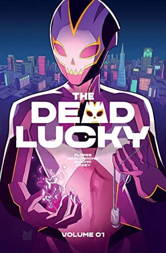 Dead Lucky Volume 1: A Massive-Verse Book