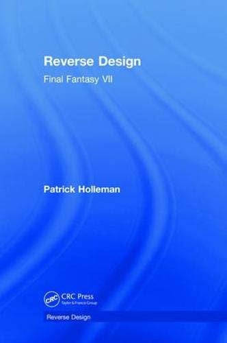 Reverse Design: Final Fantasy VII