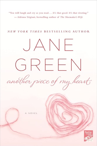 Another Piece of My Heart: A Novel