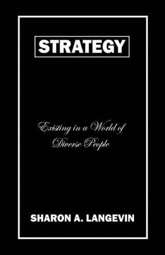 Strategy - Existing in a World of Diverse People