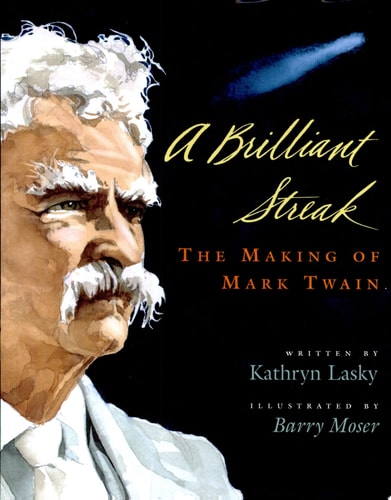 A Brilliant Streak: The Making of Mark Twain
