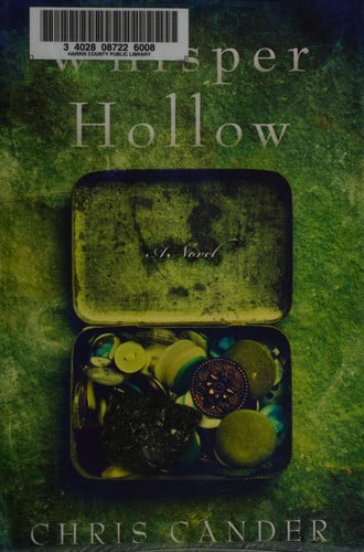 Whisper Hollow: A Novel