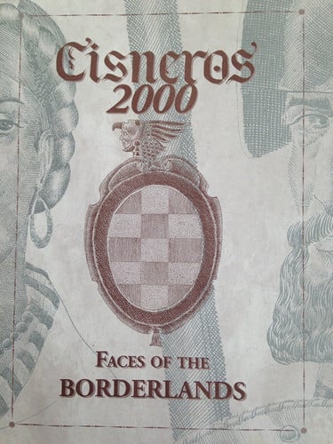 Cisneros 2000: [faces of the Borderlands]