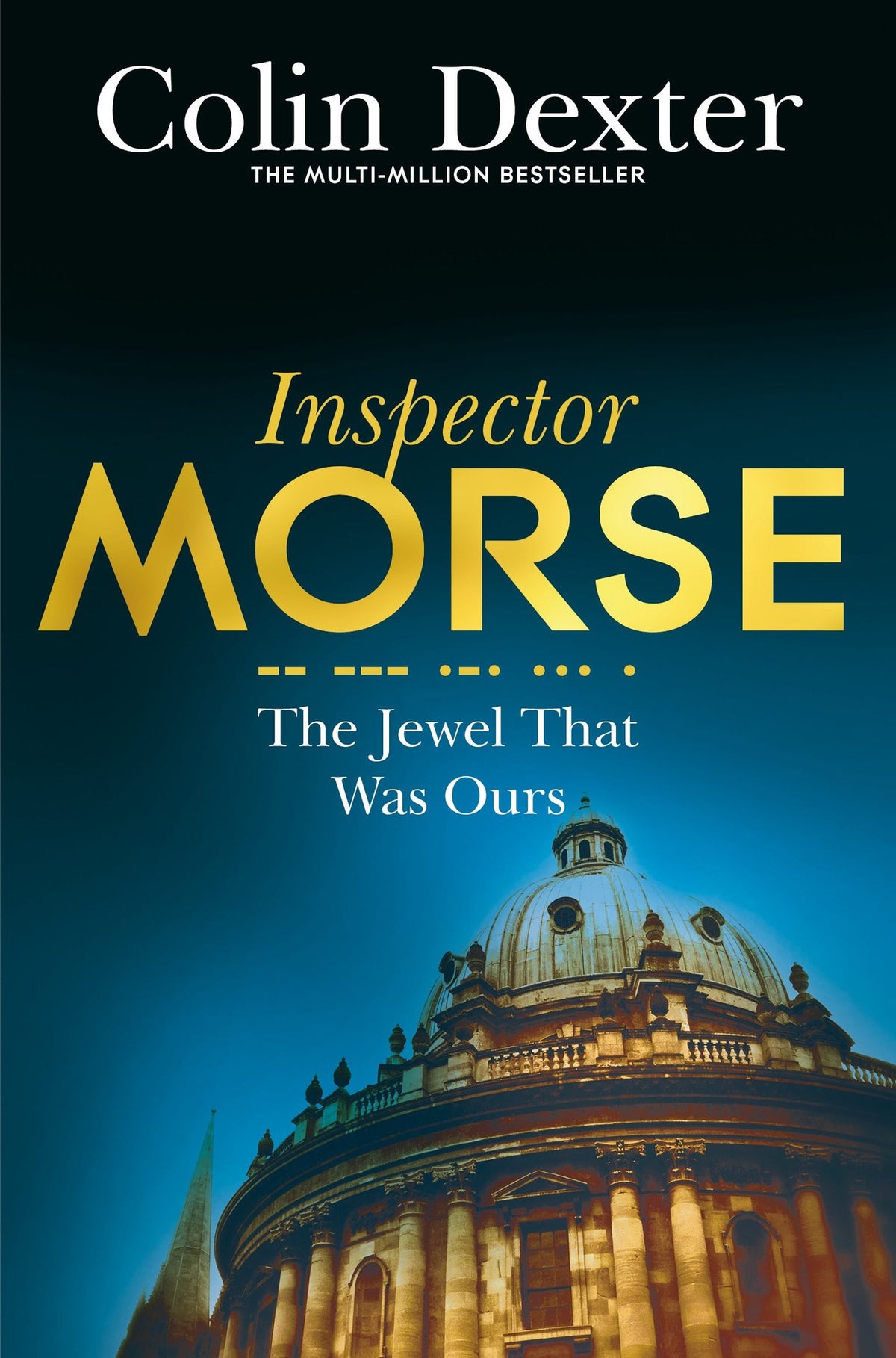 The Jewel That Was Ours (Inspector Morse Mysteries) [Paperback] Colin Dexter
