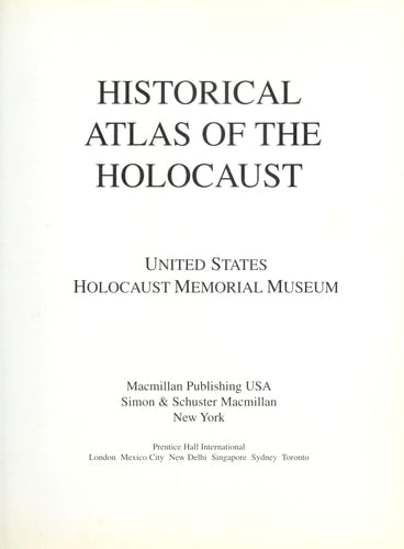 Historical Atlas of the Holocaust