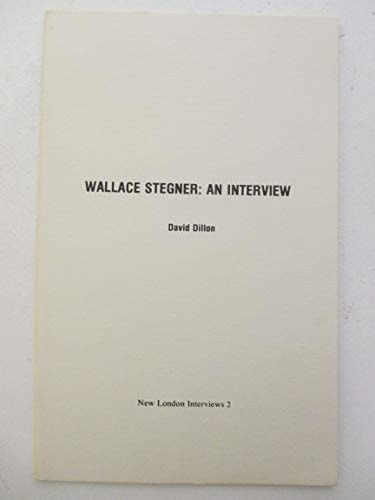 Wallace Stegner: An Interview