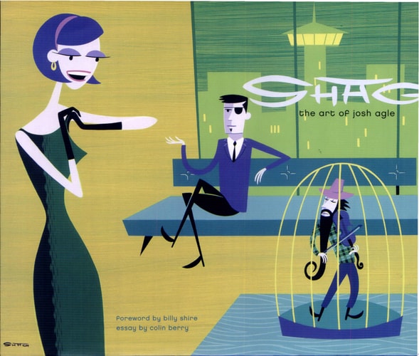 Shag: The Art of Josh Agle