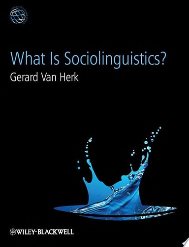 What Is Sociolinguistics?