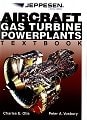 Aircraft Gas Turbine Powerplants Textbook [Hardcover]