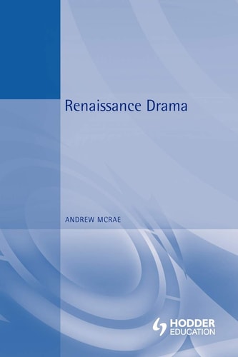 Renaissance Drama (Contexts)
