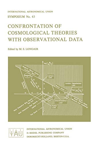 Confrontation of Cosmological Theories with Observational Data (International Astronomical Union Symposia (63))