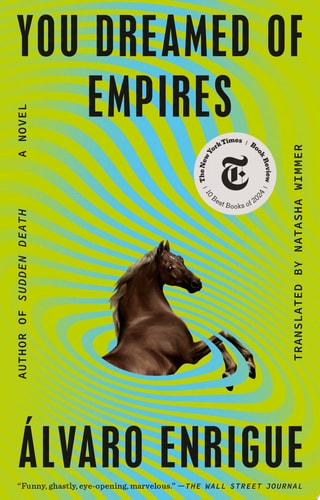 You Dreamed of Empires: A Novel