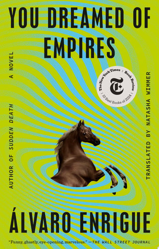 You Dreamed of Empires: A Novel