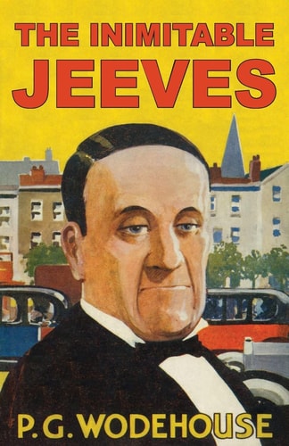 The Inimitable Jeeves (Heritage Facsimile Editions)