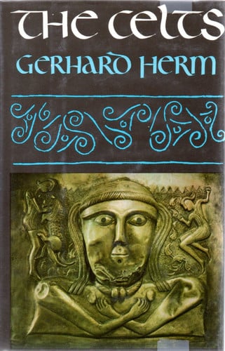 The Celts: The People who Came out of the Darkness